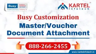 Master/voucher Documents Module - Busy Accounting Software Customization