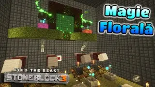 Grădinarul Magic mi se spune | StoneBlock 3 (8)
