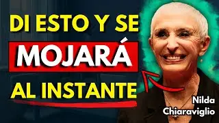 Di esta FRASE y lo enciendes sin Rogar (alto valor femenino) | Nilda Chiaraviglio