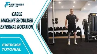 Exercise Tutorial: Cable Machine Shoulder External Rotation