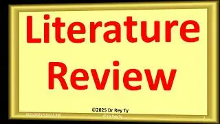 &copy;2025 Dr Rey Ty. Different Types of Literature Review, Plus DOs and DON'Ts