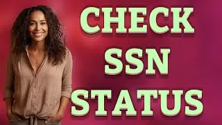 How Can I Check My Child&rsquo;s SSN Application Status Online?