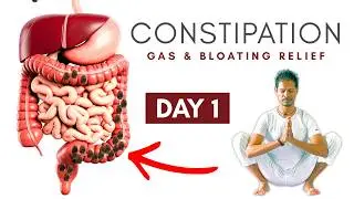 Day 1:Constipation Relief at Home | 5-Day Yoga for a Healthier Gut