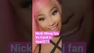 Nicki Minaj biggest fan Vs Cardi b #nickiminja