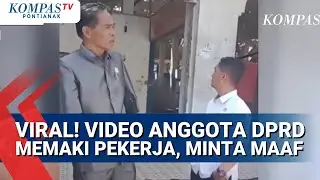 Anggota DPRD Kota Sungai Penuh Jambi, Minta Maaf Usai Videonya Viral Memaki Pekerja Saat Sidak