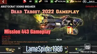 Dead target 2022 Zombie mission 443 gameplay Aristocrat Sound Breaker kills. Lame spider 1986