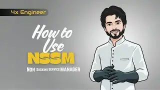Run Windows Software as a Service using NSSM | Hindi Video | 4x Engineer