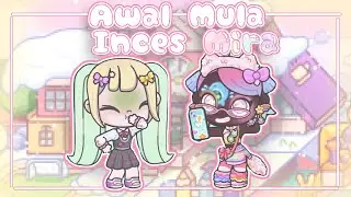 AWAL MULA INCES MERI║DRAMA AVATAR WORLD║