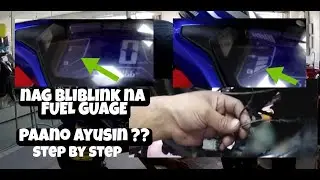 NAG BLIBLINK NA FUEL GAUGE PAANO AYUSIN ?? - Ser Em