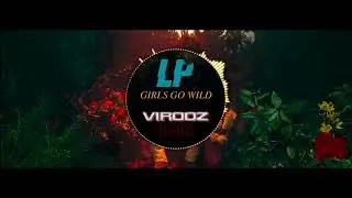 LP - Girls Go Wild MEGA REMIX (MUST LISTEN)
