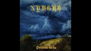 Nymord - Posledná búrka (full album)