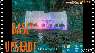 [Holly] || (Ark mobile) BASE upgrade. S3E10