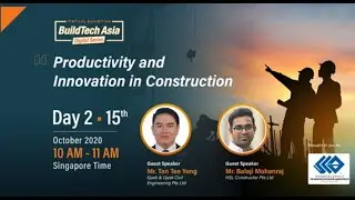 BuildTech Asia Webinar #5 | Productivity and Innovation in Construction