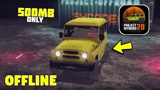 500MB Project Offroad 20 - OFFLINE High Graphics!!