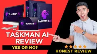 TaskMan AI Review ⚠️ Don&rsquo;t Buy Before Watching This!