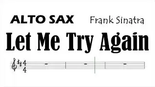Let Me Try Again Alto Sax Sheet Music Backing Track Play Along Partitura