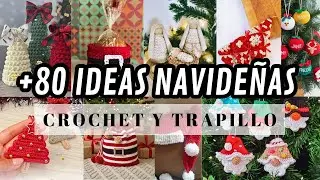 🪡🎄+80 Ideas NAVIDE&Ntilde;AS en CROCHET y TRAPILLO que AMAR&Aacute;S 🧶 ✨
