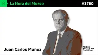 LA HORA DEL MUSEO #3780 - JUAN CARLOS MUÑOZ - EL HOMBRE QUE GUARDÓ LA MEMORIA DEL SUR DE CHILE