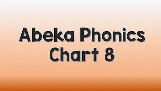 Abeka Phonics Chart 8