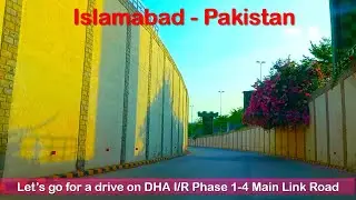 Road Trip in Pakistan: Islamabad/Rawalpindi DHA Phases 1-4|Main Link Road|Driving Tour|Travel Vlog