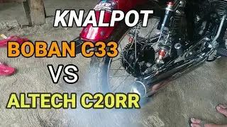 #BOBANC33 #ALTECH20RR                                             KNALPOT BOBAN C33 VS ALTECH C20RR