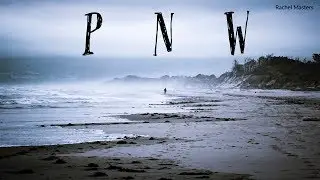 PNW Episode #1 - Camp Outlook - Shot on the Sony A7III