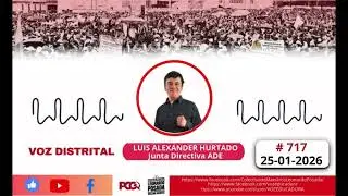 # 717 Voz Educadora- enero 25 de 2025 &ndash; &ldquo;L. Posada - W. Agudelo