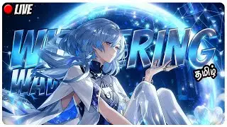 WUWA v3.0 Update Live in Tamil | Mornye Pull or Skip ? | Second Phase | BlackRealm