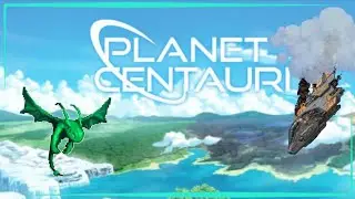 Planet Centauri | Terraria или Starbound нового поколения?