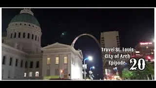 Travel::St. Louis, City of Arch, Missouri, USA episode 20