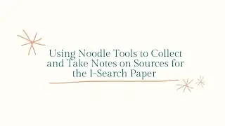Noodle Tools Tutorial for Research Paper