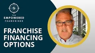 Financing Options for Franchises