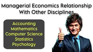 Managerial Economics Relationship with Other Disciplines