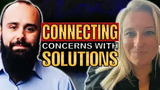 Connecting Concerns With Solutions w/ Erin Halligan-Avery