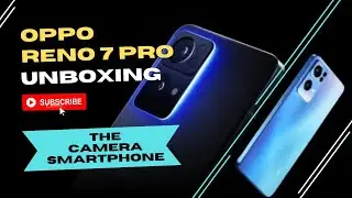 OPPO Reno 7 Pro 5G Unboxing & First Impressions | 📸Best Camera Smartphone