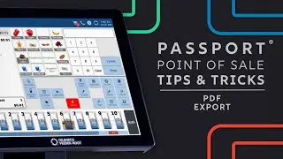 Passport POS Tips & Tricks: PDF Export