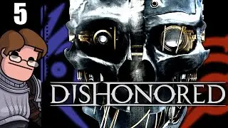 Let's Play Dishonored Part 5 - Dunwall Whiskey Distillery