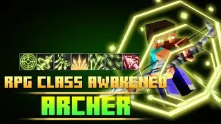 Minecraft RPG Class Awakened | Archer