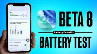 iOS 26 BETA 8 Battery Improvements & Battery Drain Fixed? Battery Review