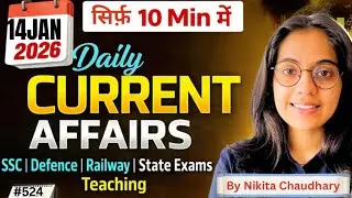 14 January 2026 | 10 Questions in 10 Minutes | Current Affairs| Exam Journey | By Nikita Chaudhary