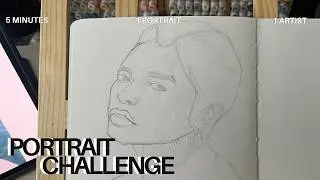 5 Minute Portrait - Has My Accuracy Gotten Better?