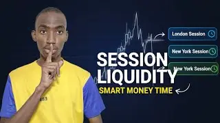 How to Trade Session Liquidity | London & New York Session Explained | SMC Hausa