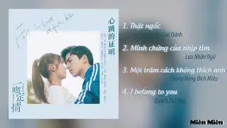 Flaylist Nhạc phim Nụ Hôn Đầu - Fall in Love at First Kiss 一吻定情 OST