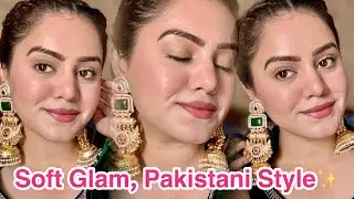 Pakistani Actress Inspired Minimal Glowy Makeup | Wedding Soft Glam ✨ Kp Styles