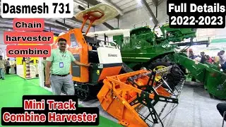 Dasmesh 731 chain harvester combine track combine New Model 2022-2023 Full details