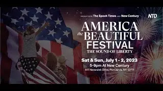LIVE: America the Beautiful Festival: A Celebration of Independence Day and Beautiful Heritage