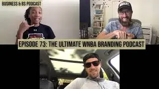 The Ultimate WNBA Branding Podcast w/ Ari Chambers
