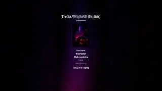 TheGETAWAySoNG (Explicit)