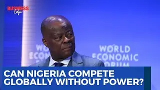 Nigeria's Strategy for Sustainable Energy Discussed at WEF 2026