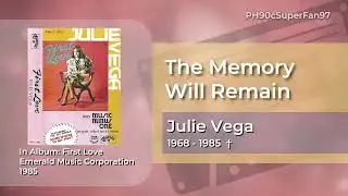 Julie Vega - The Memory Will Remain (Audio)